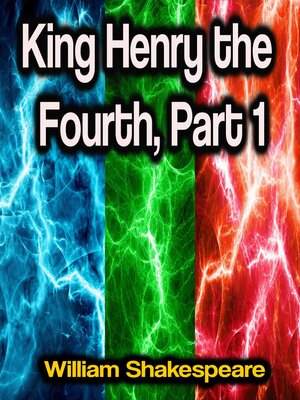cover image of King Henry the Fourth, Part 1